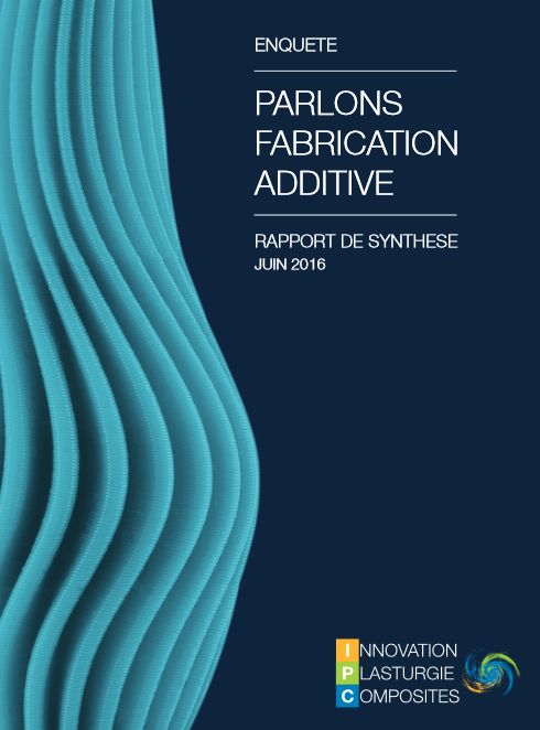 Parlons Fabrication additive IPC