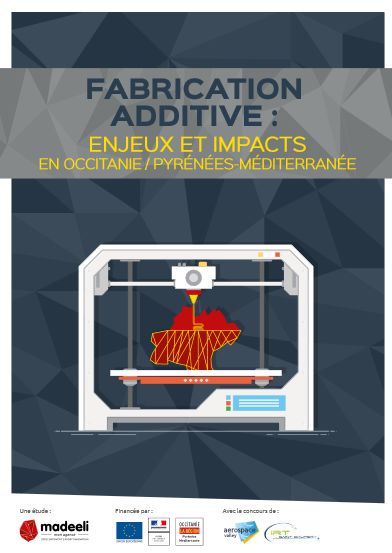 fabrication additive occitanie